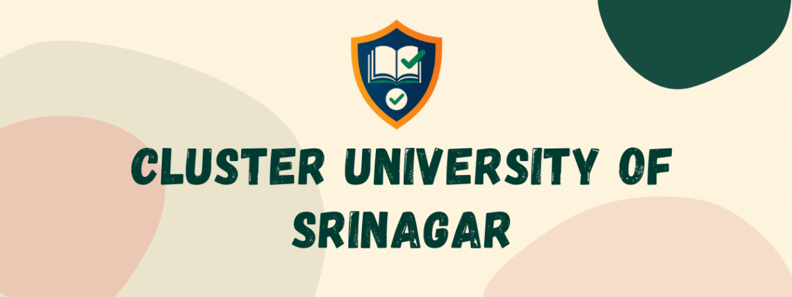 CLUSTER UNIVERSITY OF SRINAGAR