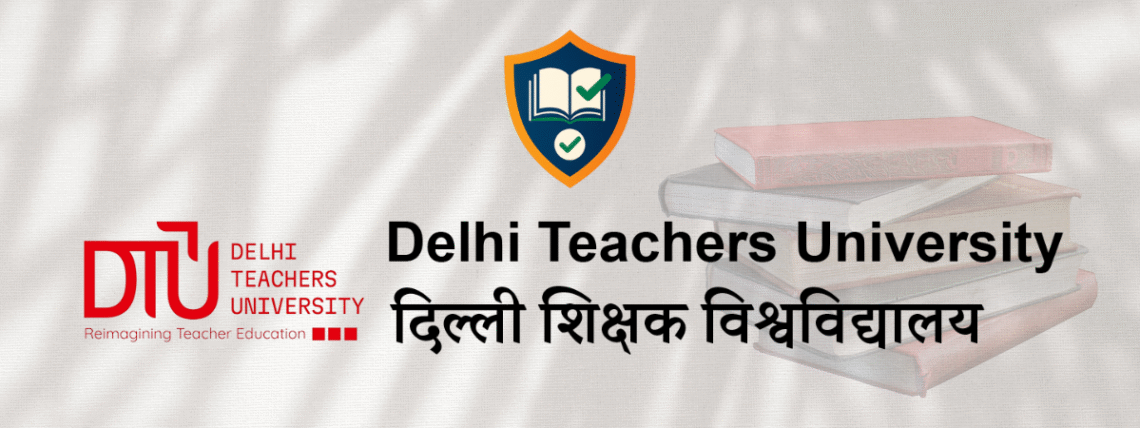 DELHI TEACHERS UNIVERSITY