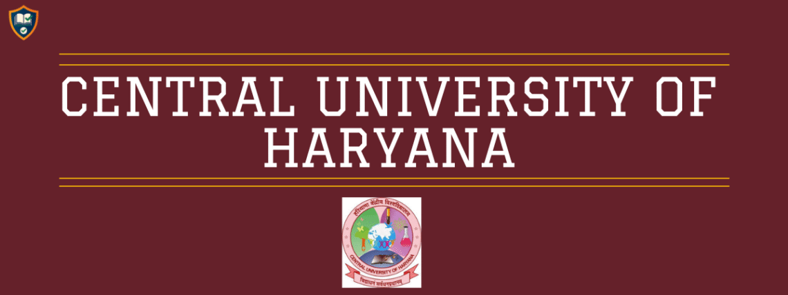 CENTRAL UNIVERSITY OF HARYANA- CUET Participating University