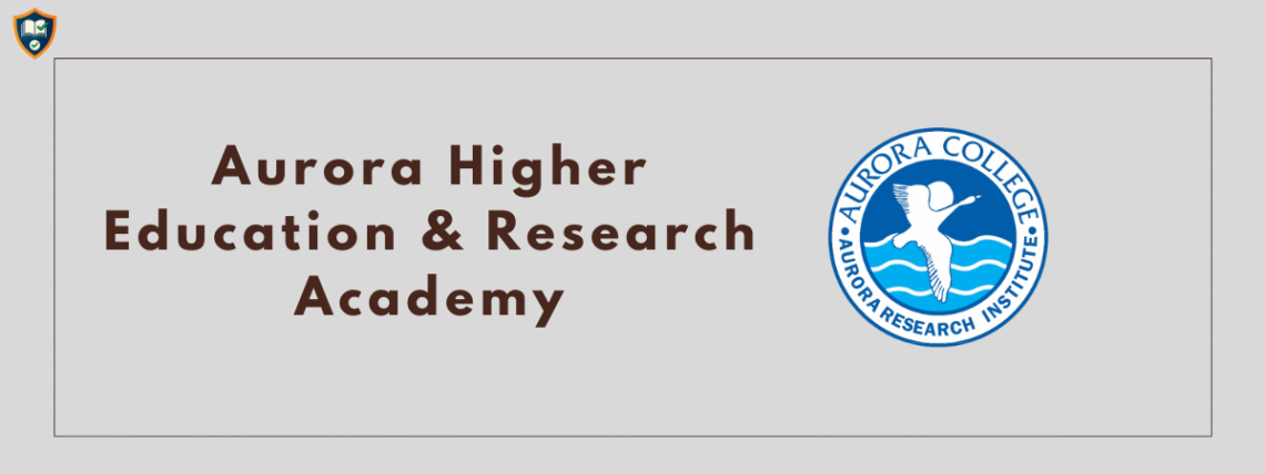Aurora Higher Education & Research Academy