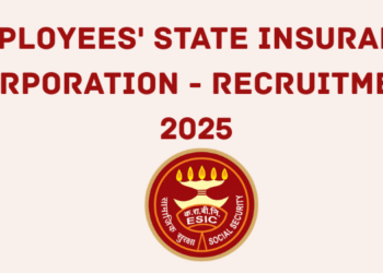 Employees' State Insurance Corporation - Recruitment 2025