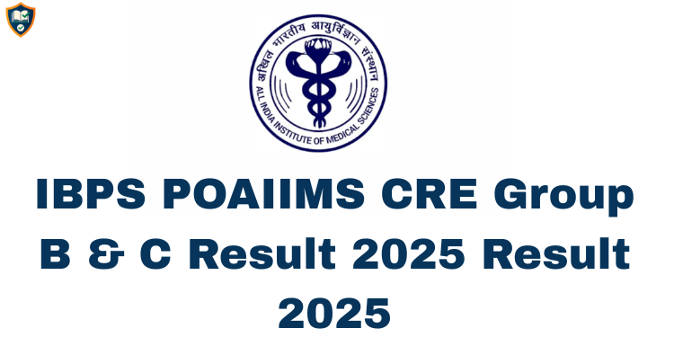 AIIMS CRE Group B & C Result 2025