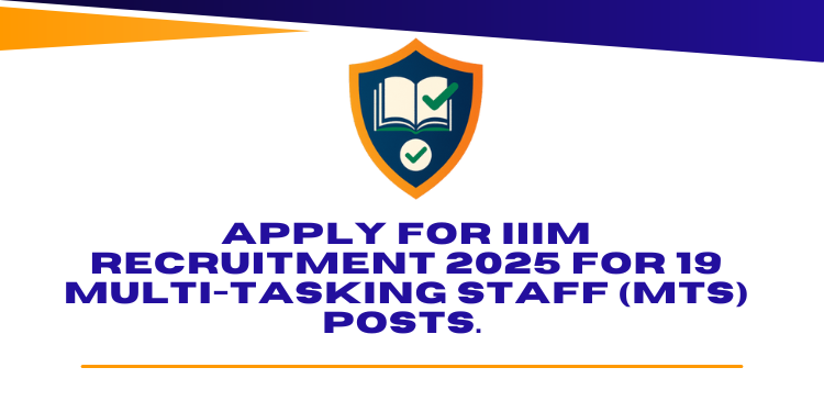 Apply for IIIM Recruitment 2025