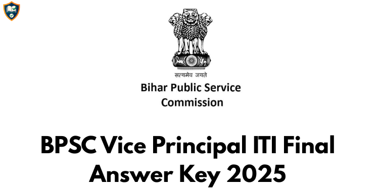 BPSC Vice Principal ITI Final Answer Key 2025