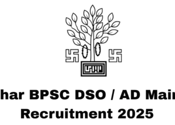 Bihar BPSC DSO / AD Mains Recruitment 2025