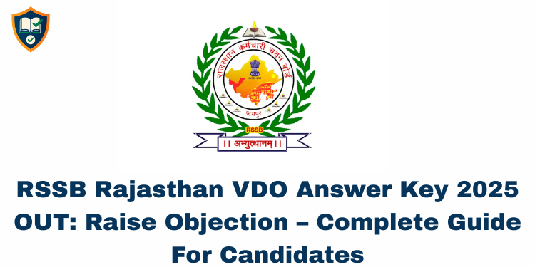 RSSB Rajasthan VDO Answer Key 2025 OUT: Raise Objection – Complete Guide For Candidates