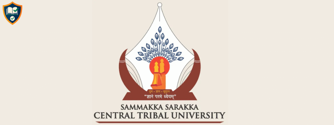 SAMMAKKA SARAKKA CENTRAL TRIBAL UNIVERSITY