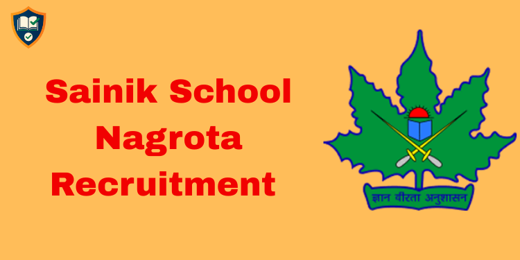 Sainik School Nagrota Recruitment