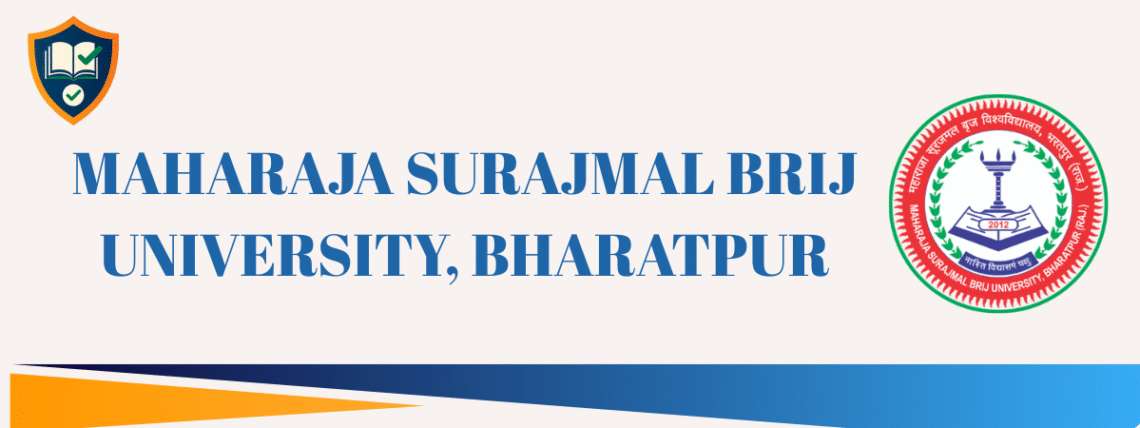 MAHARAJA SURAJMAL BRIJ UNIVERSITY, BHARATPUR