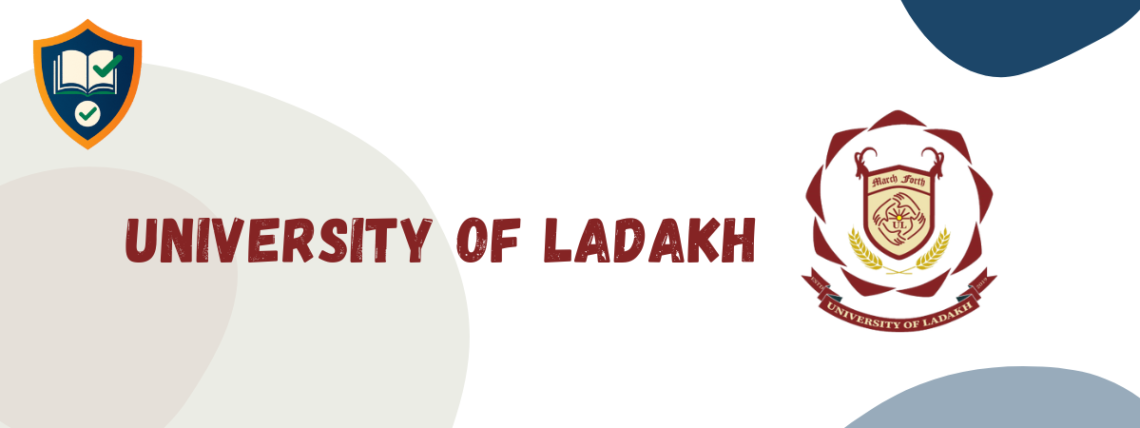 UNIVERSITY OF LADAKH