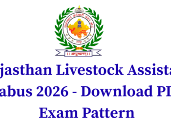 Rajasthan Livestock Assistant Syllabus 2026 - Download PDF & Exam Pattern