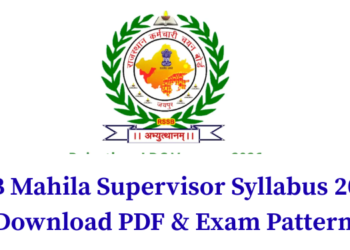 RSSB Mahila Supervisor Syllabus 2026 - Download PDF & Exam Pattern