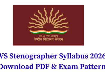 KVS Stenographer Syllabus 2026 - Download PDF & Exam Pattern