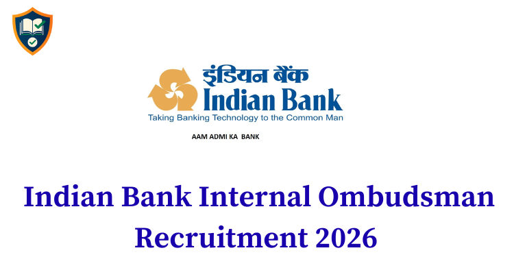 Indian Bank Internal Ombudsman Recruitment 2026