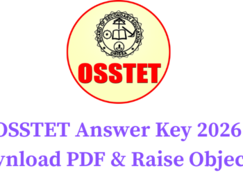 OSSTET Answer Key 2026 - Download PDF & Raise Objection