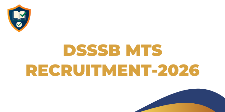dsssb mts recruitment-2026
