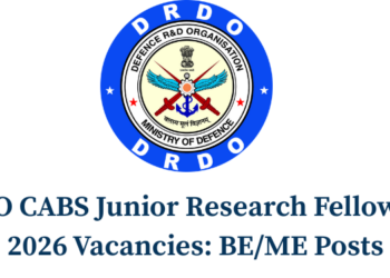 DRDO CABS Junior Research Fellowship 2026 Vacancies: BE/ME Posts