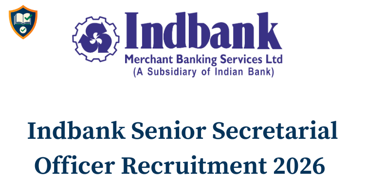 Indbank Senior Secretarial Officer Recruitment 2026