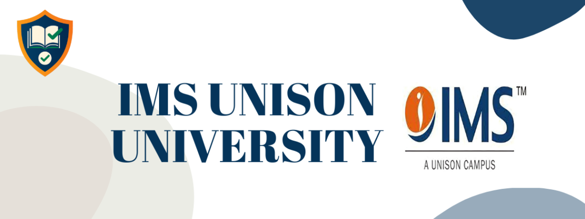 IMS UNISON UNIVERSITY