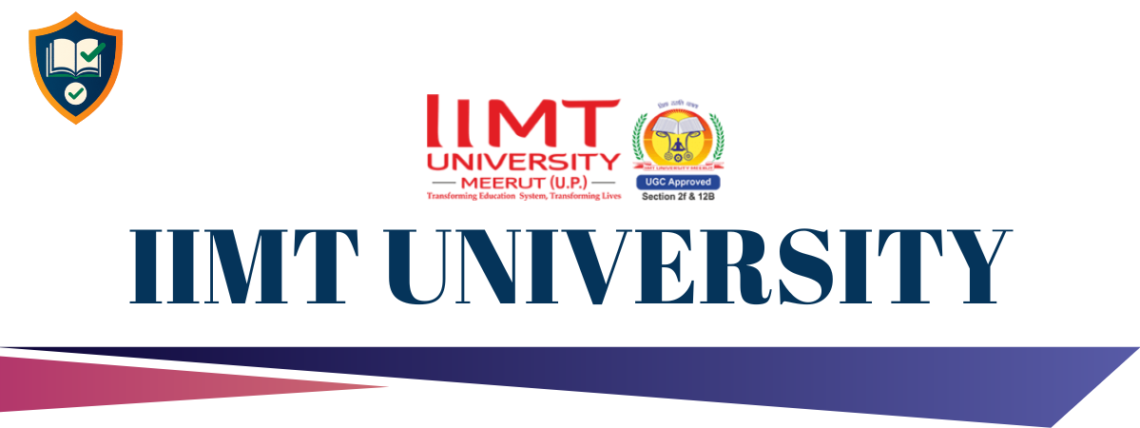 IIMT UNIVERSITY