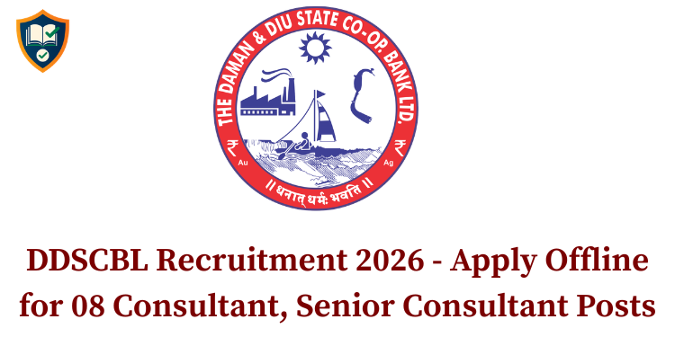 DDSCBL Recruitment 2026 - Apply Offline for 08 Consultant, Senior Consultant Posts