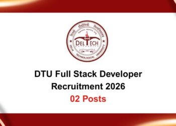 DTU Full Stack Developer Recruitment 2026