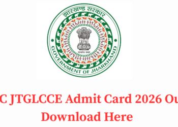 JSSC JTGLCCE Admit Card 2026 Out - Download Here