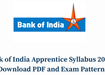 Bank of India Apprentice Syllabus 2026 - Download PDF and Exam Pattern