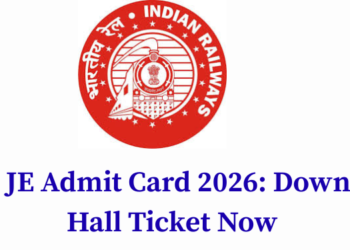 RRB JE Admit Card 2026: Download Hall Ticket Now