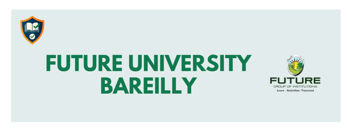 Future University Bareilly