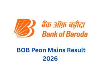 BOB Peon Mains Result 2026