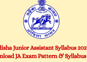SSB Odisha Junior Assistant Syllabus 2026 Out , Download JA Exam Pattern & Syllabus PDF