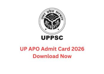 UP APO Admit Card 2026