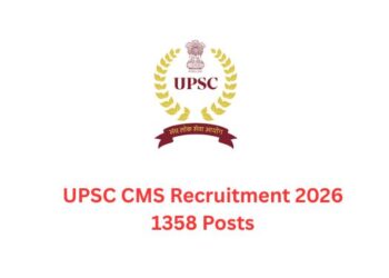 UPSC CMS Recruitment 2026