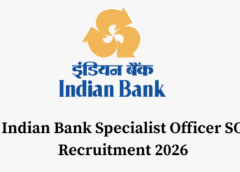 Indian Bank Specialist Officer SO Recruitment 2026