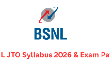 BSNL JTO Syllabus 2026 & Exam Pattern