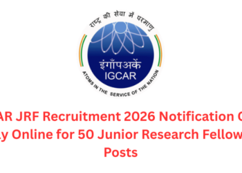 ICGAR JRF Recruitment 2026 Notification Out - Apply Online for 50 Junior Research Fellowship Posts
