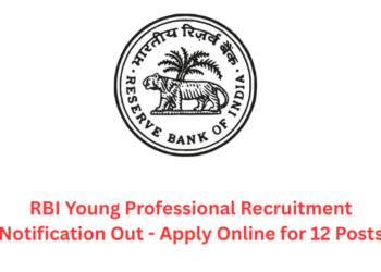 RBI Young Professional Recruitment Notification Out - Apply Online for 12 Posts